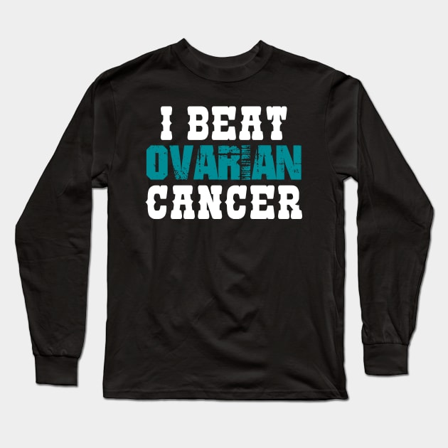 I Beat Ovarian Cancer Long Sleeve T-Shirt by zeedot